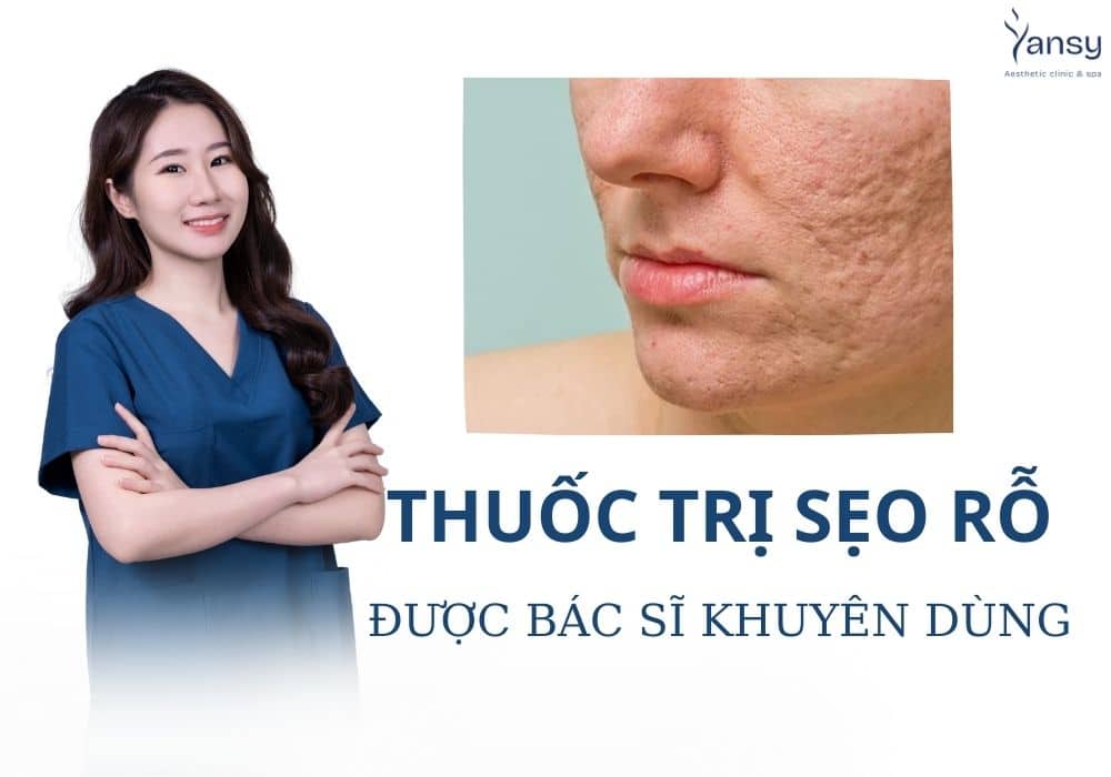 THUỐC TRỊ SẸO RỖ