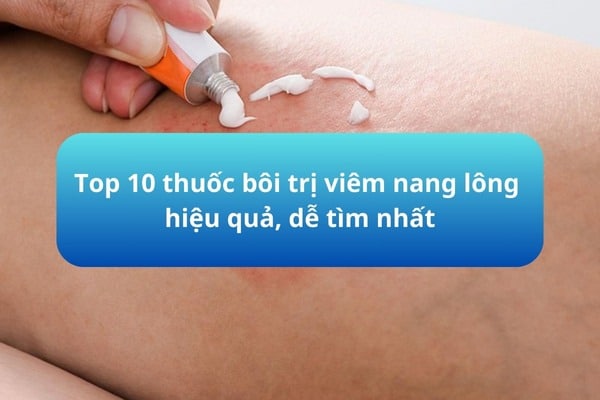 thuốc bôi trị viêm nang lông