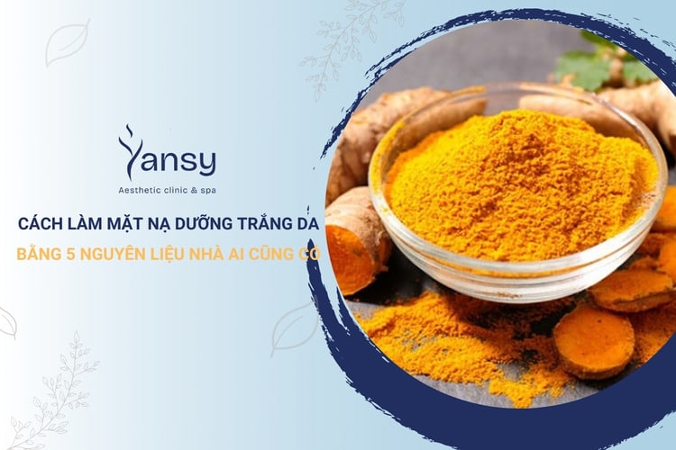 Cách làm mặt nạ dưỡng trắng da tại nhà