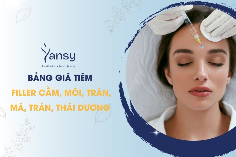 Bảng giá tiêm Filler , cằm môi, trán , thái dương